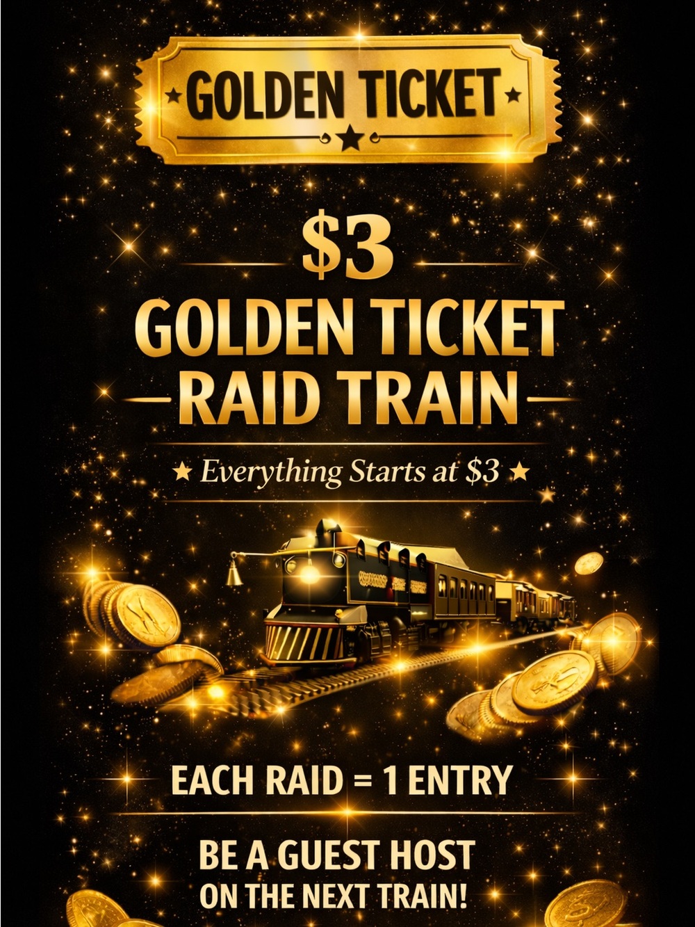 $3 Golden Ticket Raid Train 🎟️ 🚂 September 29th - Picture 1 of 1